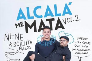 Alcalá Me Mata «Volumen 2»