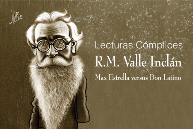 Valle Inclán protagoniza las Lecturas Cómplices del 22 de marzo