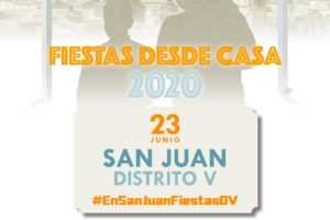 El Distrito V celebra sus fiestas de San Juan desde casa