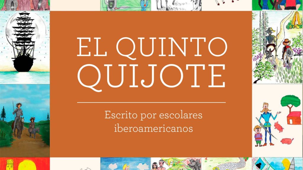23 de abril El Quinto Quijote, escrito por escolares iberoamericanos