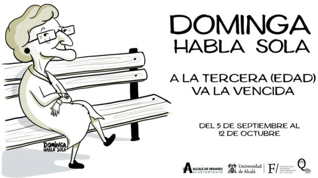 Dominga habla sola. A la tercera (edad) va la vencida: nueva exposición en Santa María la Rica